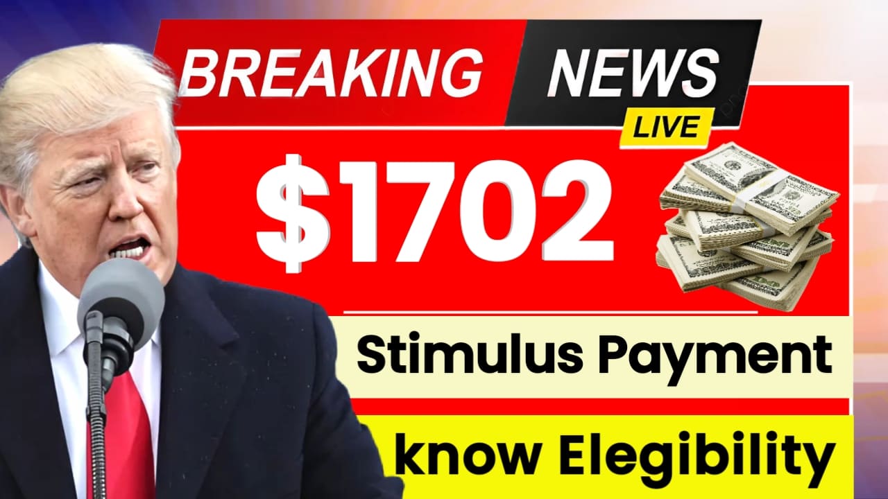 2025 Stimulus Payment Get Your 1702 in January Know Eligibility